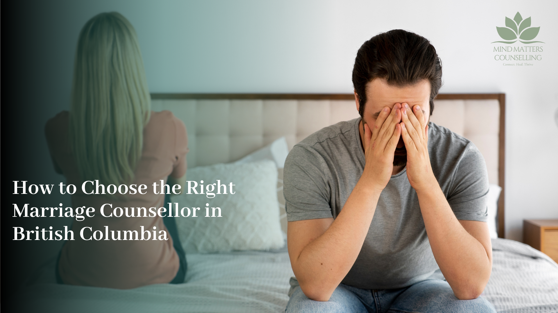 How to Choose the Right Marriage Counsellor in New Westminster