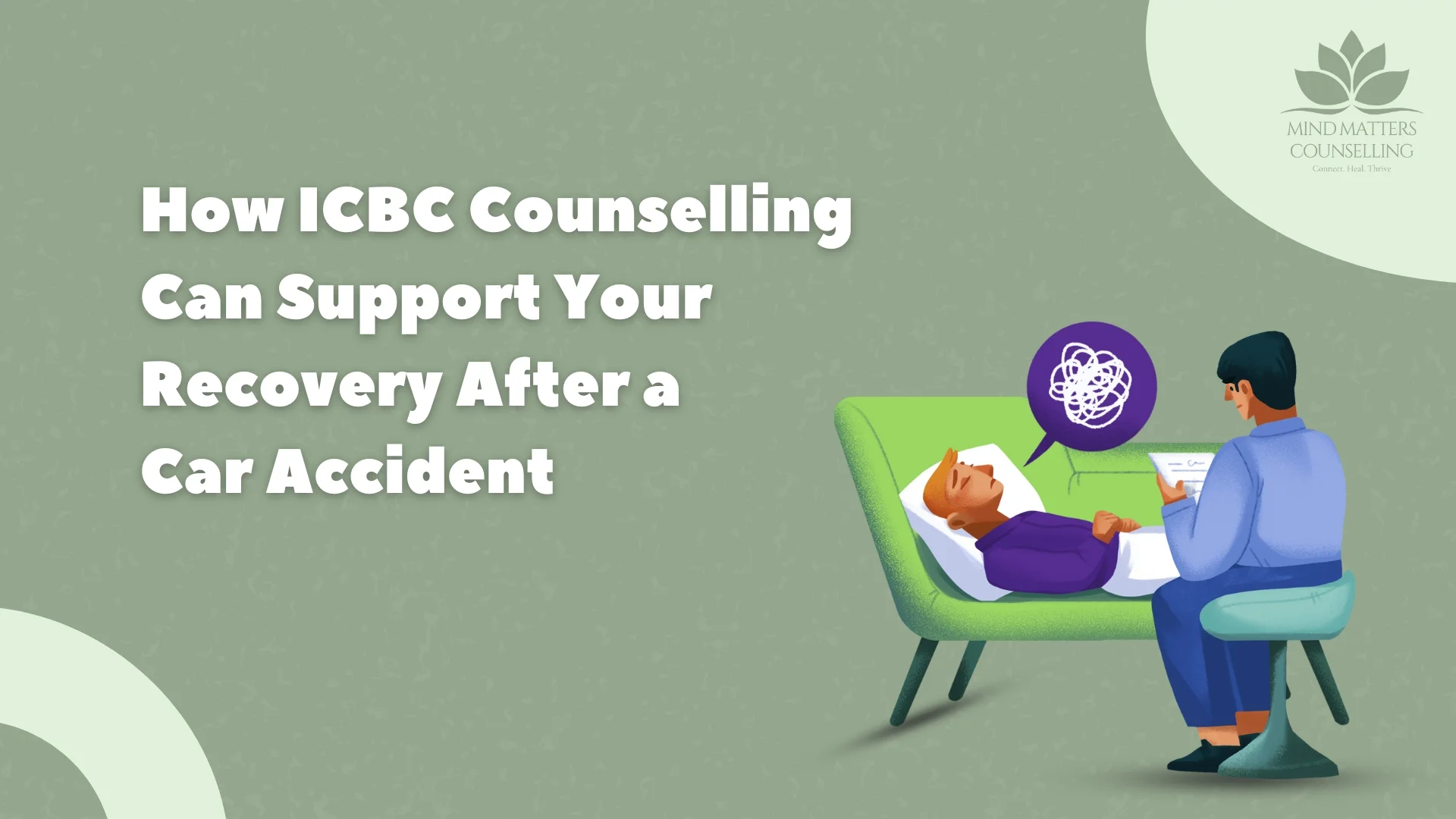 How ICBC Counselling Can Support Your Recovery After a Car Accident