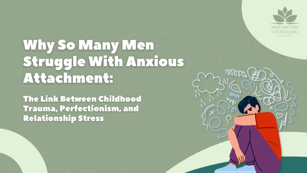 anxious-attachment-in-men