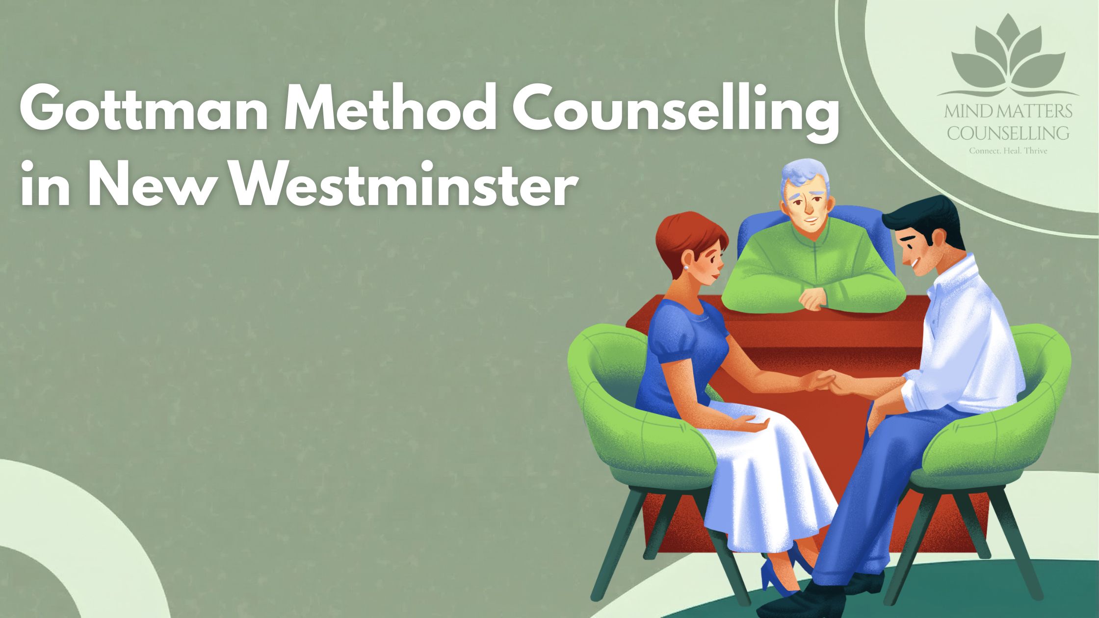 Find Gottman Method Counselling in New Westminster, BC
