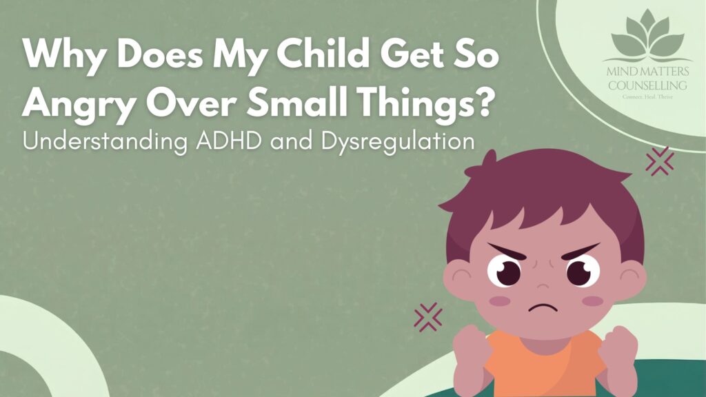 Why Does My Child Get So Angry Over Small Things?