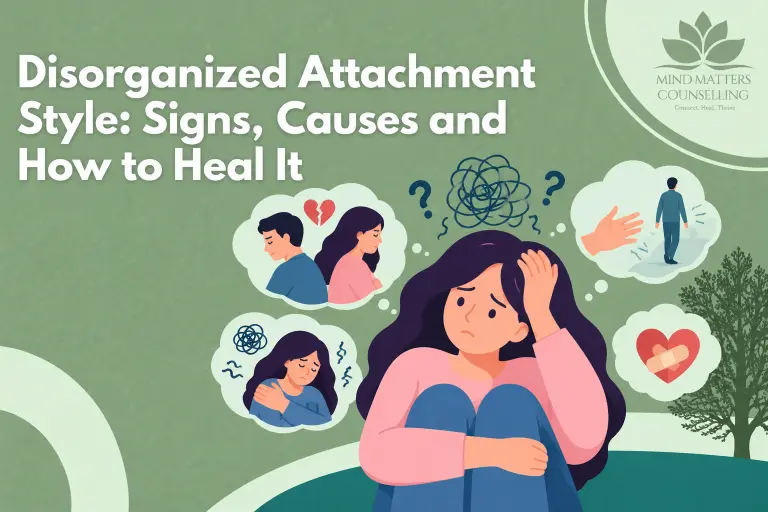 Disorganised Attachment Signs Causes And Healing